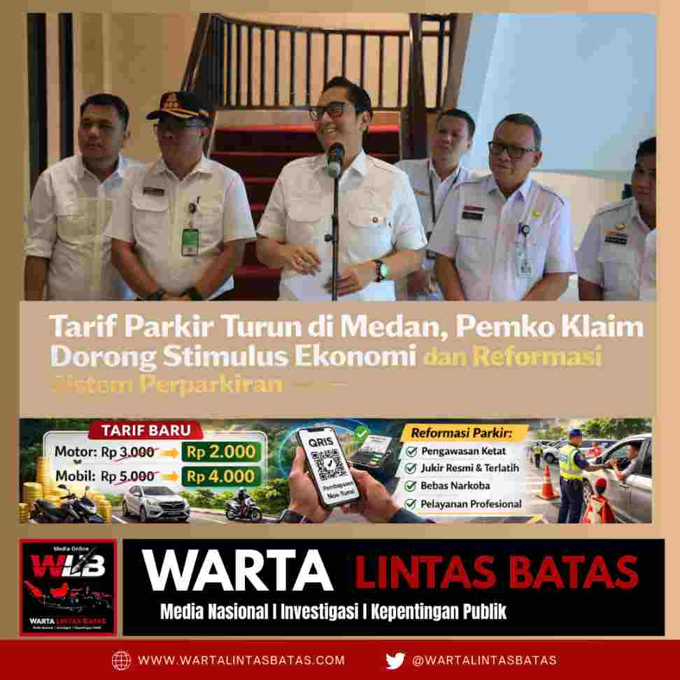 Tarif Parkir Turun di Medan, Pemko Tegaskan Komitmen Transparansi dan Reformasi Layanan Publik Compressed_1772015533075.jpg