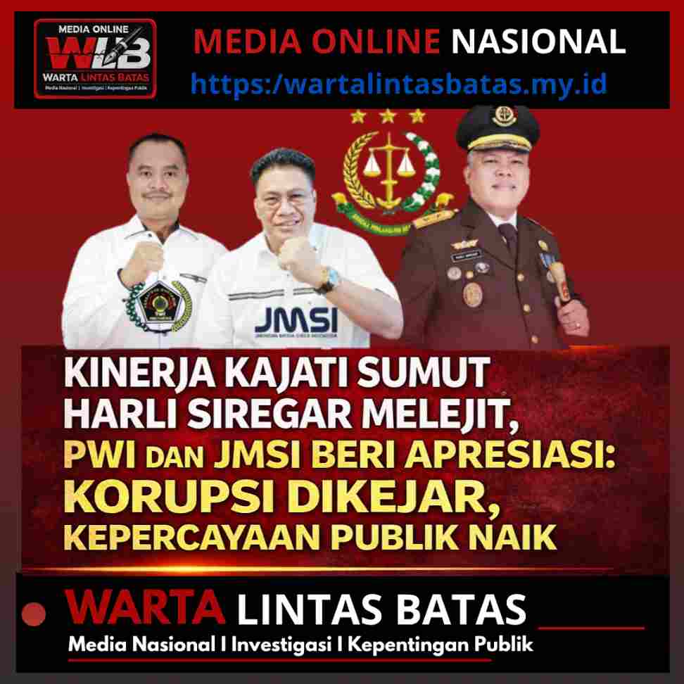 Kinerja Kajati Sumut Harli Siregar Melejit, PWI dan JMSI Beri Apresiasi: Korupsi Dikejar, Kepercayaa Compressed_1776490874878.jpg